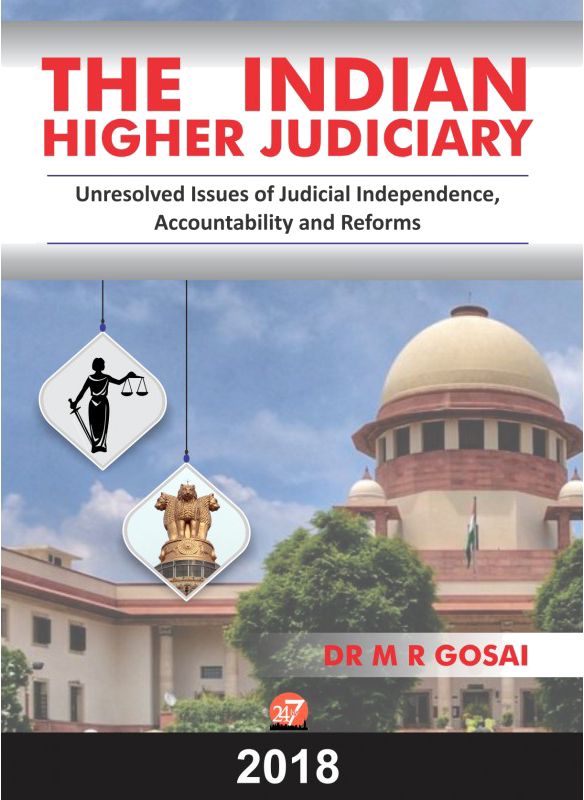 The publishing project for The Indian Higher Judiciary by Dr. M. R. Gosai